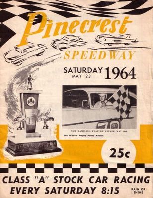 Pinecrest Speedway Program Cover May 1964
Pinecrest Speedway Program Cover May 1964
Keywords: Pinecrest Speedway image
